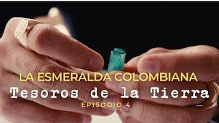 La esmeralda colombiana - Episodio 1 - Tesoros de la Tierra con Dani Nicols