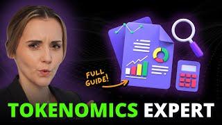 My COMPLETE Crypto Tokenomics Guide 2024  | (Tokenomics Explained!!)