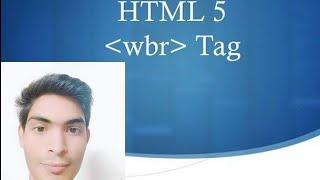 WBR tag html5 in hindi.