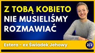 Z tobą kobieto nie musieliśmy rozmawiać! Masz swojego zwierzchnika - Historia Estery 368 - 2/2