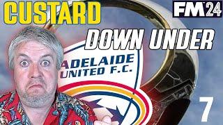 FM24 - CUSTARD DOWN UNDER - Adelaide United - ONE HAND ON THE LEAGUE TITLE - 7