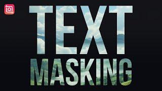 How to Create Cinematic Text Masking Intro| Reels Trending Video Inside Text InShot Tutorial