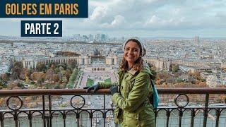 Golpes em Paris - Os mais famosos entre os turistas | PARTE 2