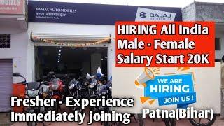 Kalahanu Bajaj Hiring All India PATNA(BH)#india#privatejobs#patna#tata#bajajauto #jobinpatna#mnc