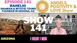 RAHELIO  TALKS GREAT SPIRIT, LOVE, UNIVERSE & THE JOURNEY ️️ UFO IN HAWAII ⭐ APL SHOW EP 141