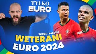 EURO 2024 – WETERANI TURNIEJU + MOC EURO: TRANSFERY PO ME? GDZIE TRAFIĄ CZOŁOWI PIŁKARZE?