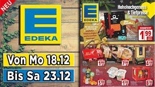 EDEKA Prospekt / Angebote und Aktionen / Gültig von 18.12.2023