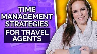 7 Lessons on Time Management From A 7 Figure Travel Entrepreneur