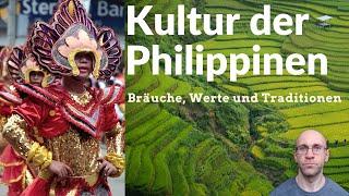 Die philippinische Kultur | Bräuche, Geschichte, Traditionen 