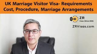 UK Marriage Visitor Visa- Requirements, Documents Required, Cost, Procedure, Marriage Arrangements