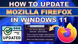 How to Update Mozilla Firefox in Windows 11