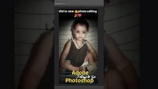 how to edit old to new photo  Photoshop #amanptech #Amantech #Aman #aman