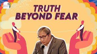 The Nature of Fear | Ravish Kumar in conversation with Satyanand Nirupam and Ravi Singh |