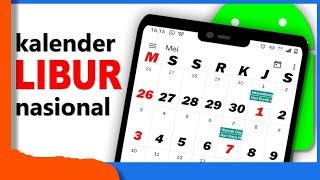 Cara menambahkan hari libur nasional di kalender android secara otomatis