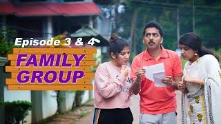 Family Group Comedy Web Series | Episode 03 & 04 #kaarthikshankar #malayalamcomedy #familygroup
