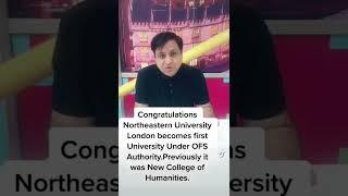 Northeastern University London becomes first University under OFS Authority on 20/07/2022.AAA.