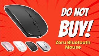 DON'T BUY ZERU BLUETOOTH MOUSE BEFORE WATCHING THIS VIDEO! ️️