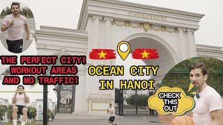 I found the best place to stay in Hanoi! (Ocean City)