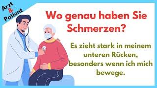 Lerne Deutsch mit Spaß: 100 Realistische Arzt-Patient Gespräche, die du kennen musst!