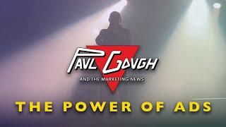 Paul Gough and the Marketing News - 'The Power of Ads' (Official Music Video)