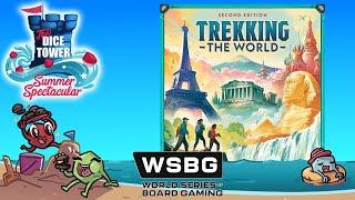 Summer Spectacular - Trekking the World