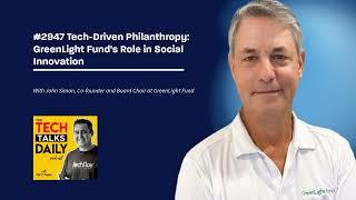 2947: Tech-Driven Philanthropy: GreenLight Fund's Role in Social Innovation