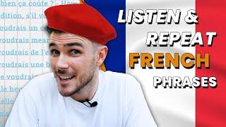 50 EASY TO LEARN French Phrases for Beginners | Listen & Repeat