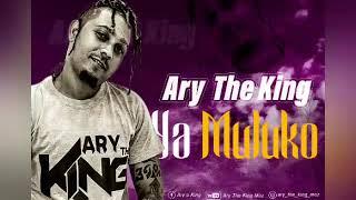 Ary The King - Ya Muluko (oficial audio)