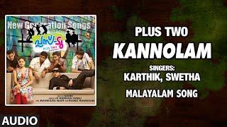 Kannolam Full Audio Song | Malayalam Plus Two Movie | Roshan, Vishnu | Manu Ramesan | Ramesan Nair