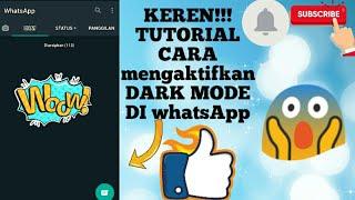 Tutorial cara mengaktifkan Dark mode ( mode gelap) di whatsApp