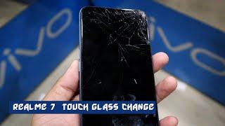 REALME 7 TOUCH GLASS CHANGE IN EASY METHOD