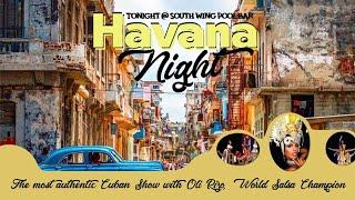 HAVANA NIGHT SHOW