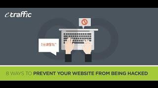 8 Ways to Prevent Your Website from Being Hacked [Website Security]