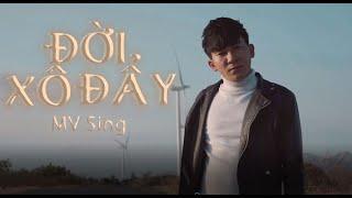 ĐỜI XÔ ĐẨY || NGUYỄN ĐÌNH LONG ( LONG K ) FT PROD. SINKRA ( G5R ) || MV SING || dẾ Bay