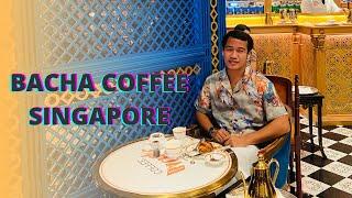 BACHA Coffee SINGAPORE | Best cafe in Singapore | Happy Phill