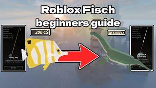 Roblox Fisch Noob To Pro Beginners Guide