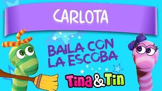 tina y tin + carlota (Canciones Infantiles Personalizadas)