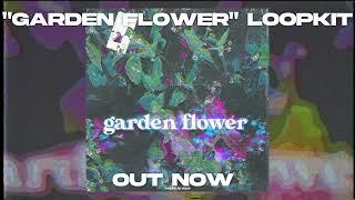 garden flower unique ambient loopkit [with stems!] by @starsmp3