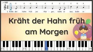 Kräht der Hahn früh am Morgen / deutsches Geburtstagslied für Kinder / Text und Noten / Klavier