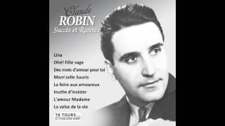 Claude Robin - Si tu viens danser dans mon village