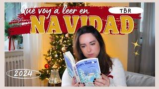 TBR de NAVIDAD 2024  LIBROS que quiero a leer durante las NAVIDADES