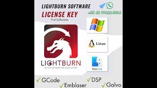 Lightburn Full version 2024 without Loader. ( Download )