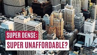 Does Density Solve Affordability? Explaining New York and San Francisco