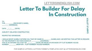 Letter to Builder for Delay in Construction - Sample Complaint Letter for Delay in Construction