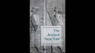 Ancient Near East: Historical Sources in Translation -  #cuneiform #history #babylonian #books