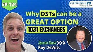 Why DSTs can be a Great Option for 1031 Exchanges – Ep 124