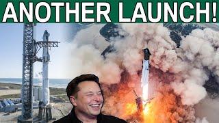 Musk Just Declared The Next Starship Launch... Sooner Than You Think!