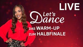 LIVE : Das Warm-Up zu Show 11 | Let’s Dance 2024