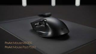 A Product Tour of ProArt Mouse MD300 & ProArt Mouse Pad PS201 | ASUS