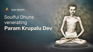 Soulful Dhuns venerating Param Krupalu Dev | 15-Minute Bhakti